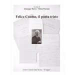 Felice Cuomo, il poeta triste a cura di Giuseppe barra e Vitina Paesano